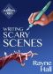 [Writer's Craft 02] • Writing Scary Scenes · Professional Techniques for Thrillers, Horror and Other Exciting Fiction